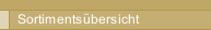 Sortimentsübersicht