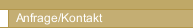 Anfrage/Kontakt