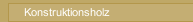 Konstruktionsholz
